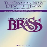 Omiljene himne kanadskih puhačkih instrumenata-partitura dirigenta: jednostavni aranžmani za puhački kvartet, kvintet ili sekstet