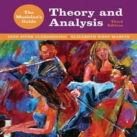Vodič glazbenika: vodič glazbenika za teoriju i analizu
