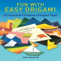 _ : Zabava s jednostavnim origamijem: Origami projekti i listovi papira