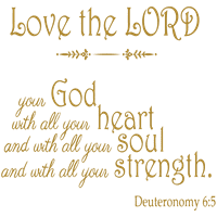 Ponovljeni zakon 6: tvoj Bog svim srcem tvojim... Citat na vinilnoj naljepnici-veliki-Zlatni metalik